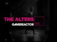 我們正在查看今天的 GR Live 中的 The Alters 