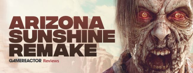 Arizona Sunshine Remake