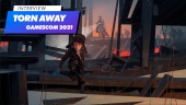 《Torn Away》-Gamescom 2021 訪談