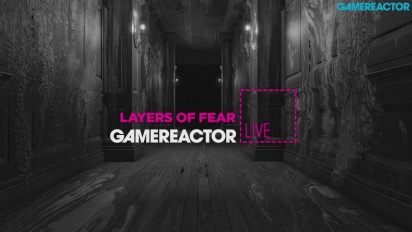 Layers of Fear - Livestream Replay