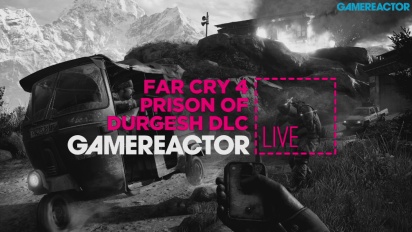 Far Cry 4: Escape from Durgesh Prison DLC - Livestream Replay